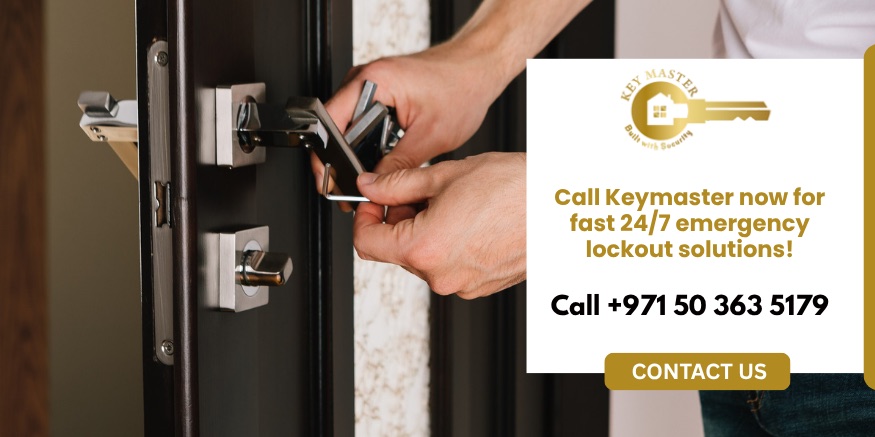 Contact Keymaster Dubai for quick lockout Dubai assistance.